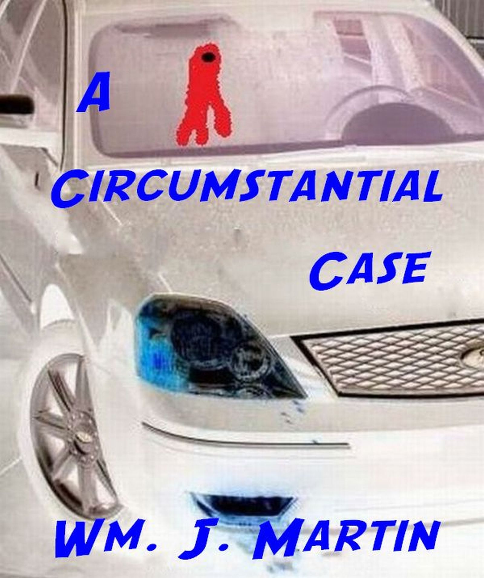 A Circumstantial Case