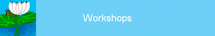 Workshops