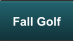 Fall Golf